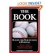 The Book: Playing the Percentages in Baseball