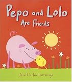 related product Pepo and Lolo Are Friends: Super Sturdy Picture Books