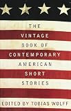 The Vintage Book of Contemporary American Short Stories (Vintage Contemporaries)