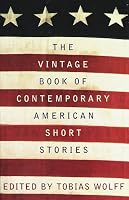 The Vintage Book of Contemporary American Short Stories