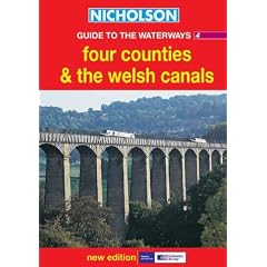 Nicholson Guide to the Waterways: Four Counties and the Welsh Canals No.4 (Waterways Guide)