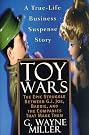 Toy Wars: The...
