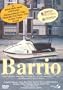 Barrio (aka Neighborhood)