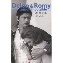 Delon & Romy : Un amour impossible