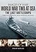 World War Two at Sea: The Last Battleships (Images of War)