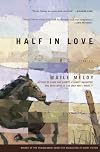Half in Love : Stories