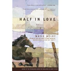 Half in Love: Stories