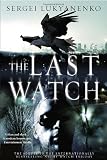 The Last Watch (Watch, Book 4)