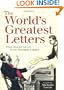 The World's Greatest Letters: From Ancient Greece to the Twentieth Century
