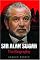 Sir Alan Sugar: The Biography