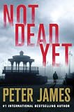 Not Dead Yet (Detective Superintendent Roy Grace)