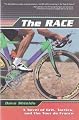 The Race: A Novel of Grit, Tactics, and the Tour de France