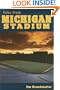 Tales from Michigan Stadium
