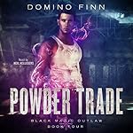 Black Magic Outlaw, Book 4 - Domino Finn