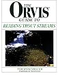 The Orvis Guide To Reading Trout Streams