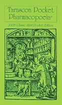 Tarascon Pocket Pharmacopoeia 2008 Classic Shirt-pocket Edition (Tarascon Pocket Pharmacopoeia) (Tarascon Pocket Pharmacopoeia)