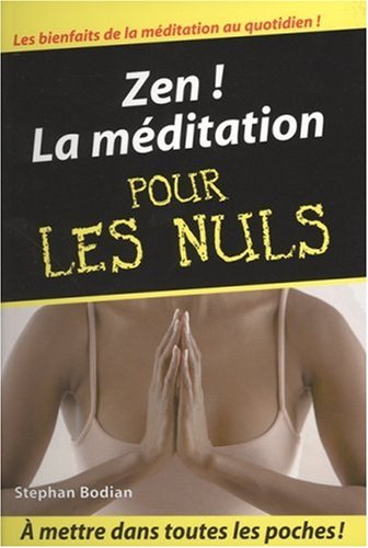 Childrens Toyshop  Livres : Zen ! : La méditation pour les nuls