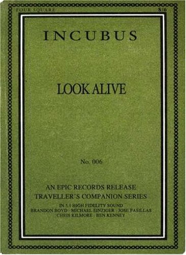 Incubus: Look Alive