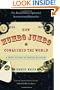 How Mumbo-Jumbo Conquered the World: A Short History of Modern Delusions