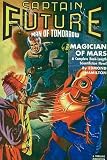 Captain Future Fires at the Magician of Mars by unknown. Size 17.75 X 26.50 Art Poster Print