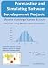 Forecasting and Simulating Software Development Projects: Effective Modeling of Kanban & Scrum Projects using Monte-carlo Simulation