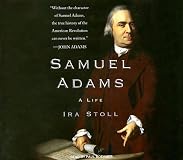 Samuel Adams: A Life