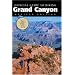 Official Guide to Hiking the Grand Canyon