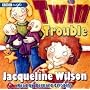Twin Trouble
