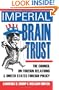 Imperial Brain Trust: The Council on Foreign Relations and  United States Foreign Policy