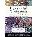 Perennial Combinations (Stunning Combinations That Make Your Garden Look Fantastic Right from the Start) (A Rodale Garden Book) (Reprint) (Paperback)