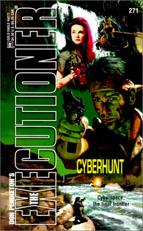 Cyberhunt (The Executioner #271)
