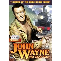 John Wayne - The Early Years by 