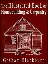 Illustrated Book Of Housebuilding And Carpentry