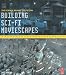 Building Sci-Fi Moviescapes: The Science Behind the Fiction