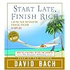 Start Late, Finish Rich: A No-Fail Plan for Achieiving Financial Freedom at Any Age