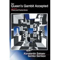 The Queen's Gambit Accepted (Current Theory and Practice Series)