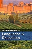 The Rough Guide to Languedoc and Roussillon (Rough Guide Travel Guides)