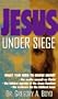 Jesus Under Siege