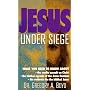 Jesus Under Siege