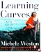 Learning Curves: Living Your Life in Full and with Style