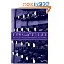 Keys to the Cellar: Strategies and Secrets of Wine Collecting