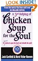 A Third Serving Of Chicken Soup For The Soul: 101 More Stories to Open the Heart and Rekindle the Spirit