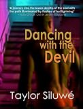 Dancing With The Devil