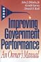 Improving Government Performance: An Owner's Manual
