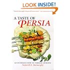A Taste of Persia: Introduction to Persian Cooking by Autumn Cooking
