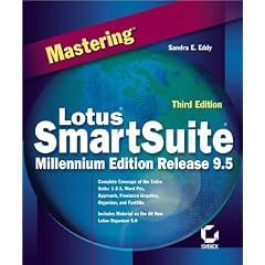 Mastering Lotus SmartSuite Millennium Edition Release 9.5