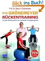Das Gr�nemeyer R�ckentraining: F�r jedes R�ckenproblem das individuelle Trainingsprogramm