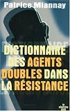 Dictionnaire des agents doubles dans la Résistance