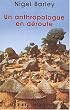 L'Anthropologue en d�route