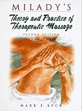 Milady's Theory and Practice of Therapeutic Massage